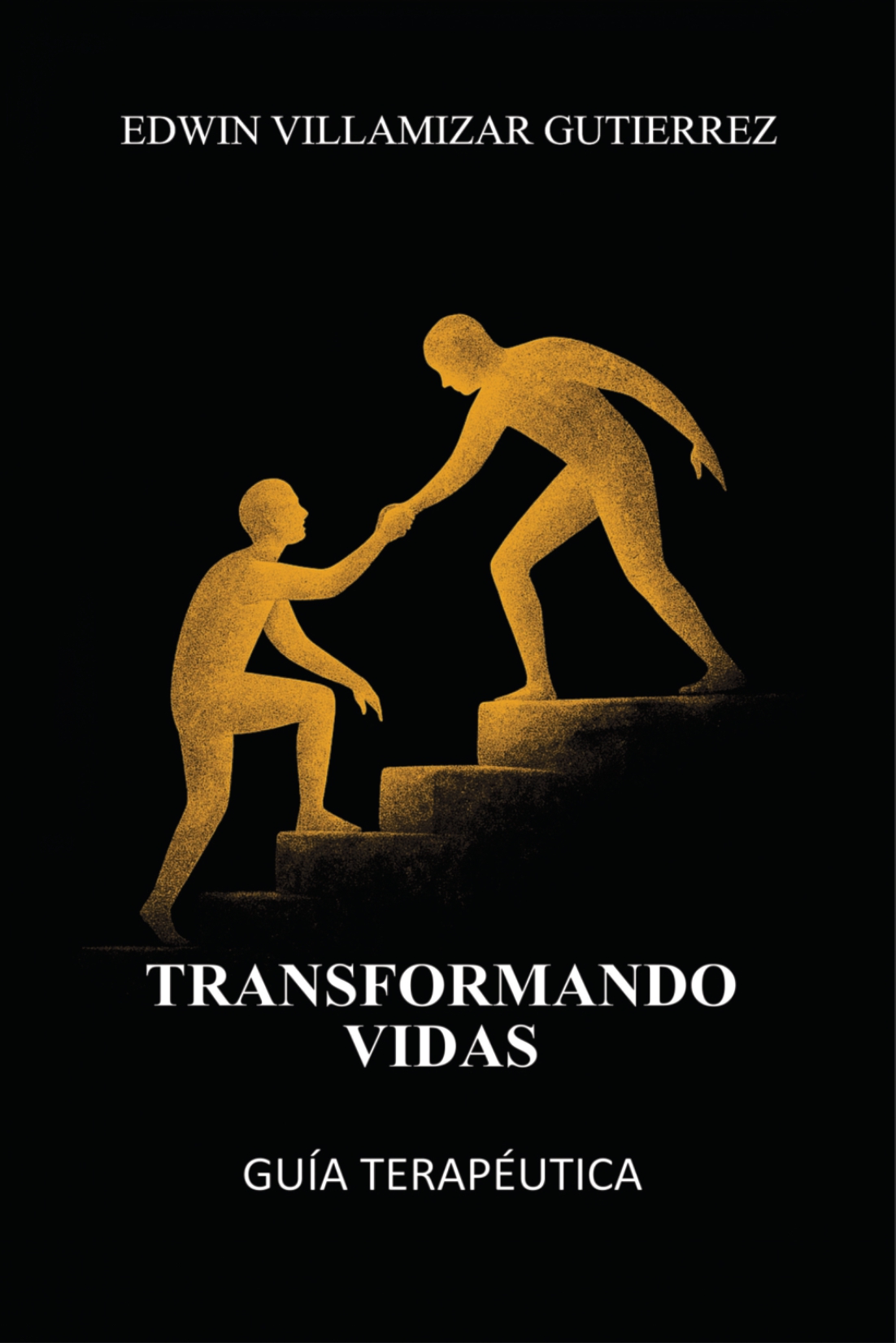 Portada original Transformando Vidas: Guía Terapéutica